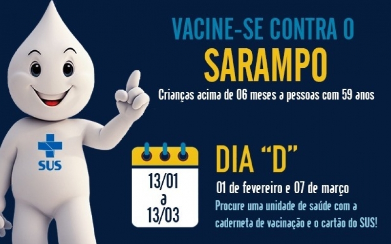 Dia D de vacinação contra o sarampo será neste sábado, 01