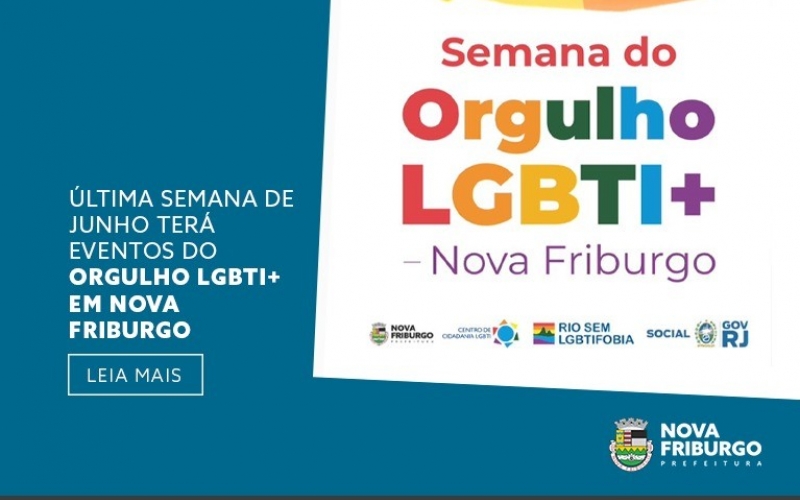 ÚLTIMA SEMANA DE JUNHO TERÁ EVENTOS DO ORGULHO LGBTI+ EM NOVA FRIBURGO