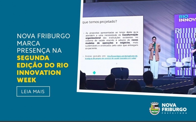 NOVA FRIBURGO MARCA PRESENÇA NA SEGUNDA EDIÇÃO DO RIO INNOVATION WEEK