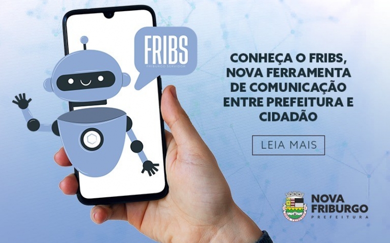 CONHEÇA O FRIBS, NOVA FERRAMENTA DE COMUNICAÇÃO ENTRE PREFEITURA E CIDADÃO